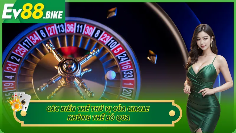 Các biến thể thú vị của Circle không thể bỏ qua